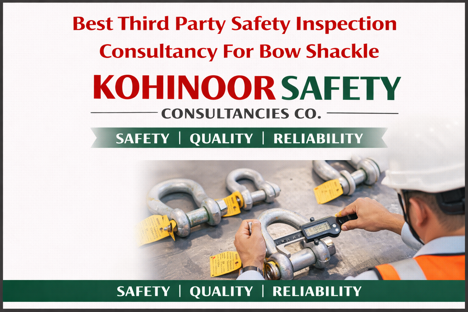 Third Party Inspection of Bow Shackle